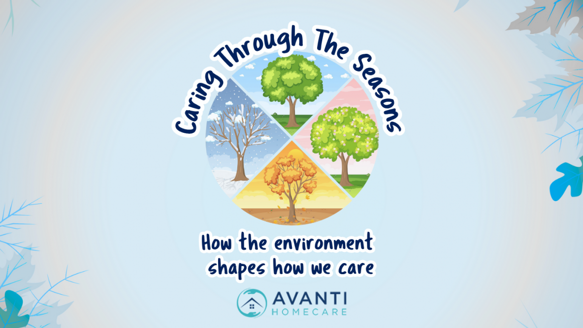 10 Caring Through the Seasons: How The Environment Shapes How We Care