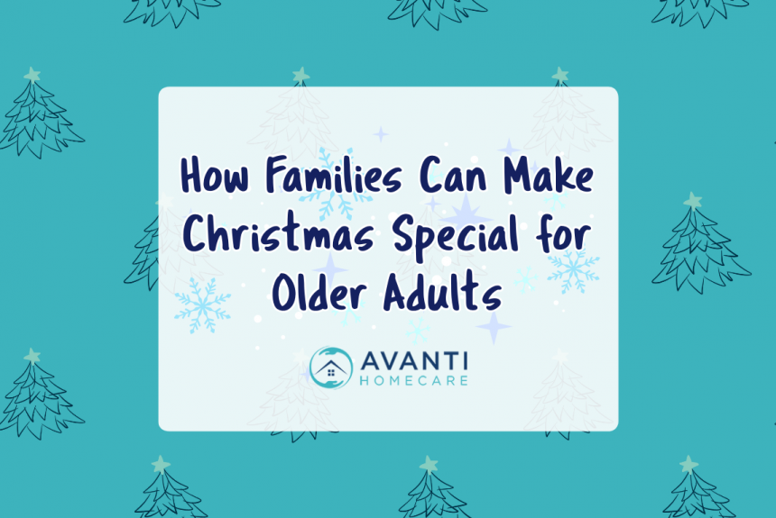 Walking Beside Families (11) How Families Can Make Christmas Special for Older Adults